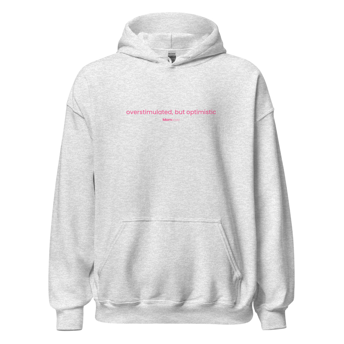 Overstimulated But Optimistic hoodie in heather grey, front view